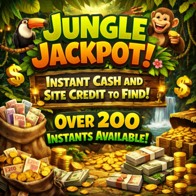 Jungle Jackpot! Instant cash and site credit to be won.